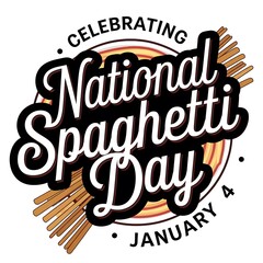 Celebrating National Spaghetti Day on January 4th
