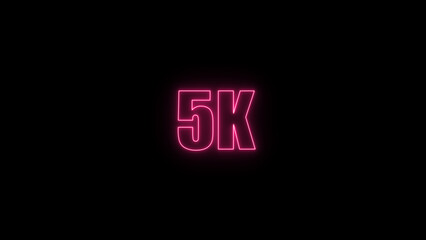 Glowing neon number 5 k red  color with black background. neon style.,  subscribers celebration.	Followers, neeon Letters on black Background, Vector Illustration