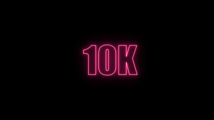 Glowing neon number  10k red  color with black background. neon style.,  subscribers celebration.	Followers, neeon Letters on black Background, Vector Illustration