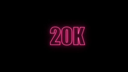 Glowing neon number 20 k red  color with black background. neon style.,  subscribers celebration.	Followers, neeon Letters on black Background, Vector Illustration