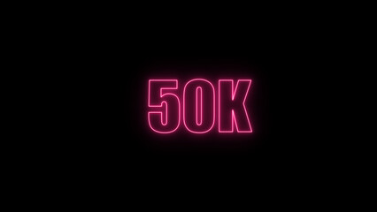 Glowing neon number 50 k red  color with black background. neon style.,  subscribers celebration.	Followers, neeon Letters on black Background, Vector Illustration