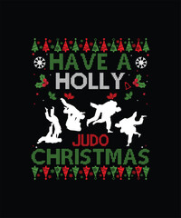 Have a Holly Judo Funny Christmas T-Shirt