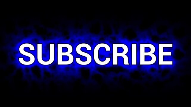 Perfect loop of large font style subscribe with blue smoke and mist effect