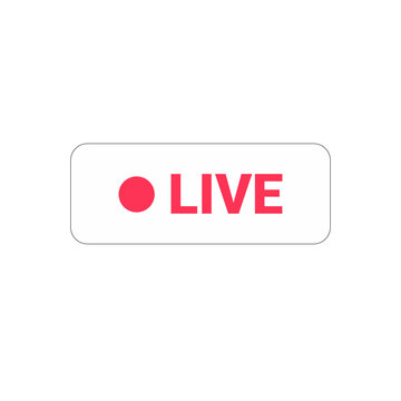 Live Icon With Red Dot Symbolizing Online Streaming, Broadcasting, And Real Time Events In Flat Vector Illustration, Isolated On White Background.
