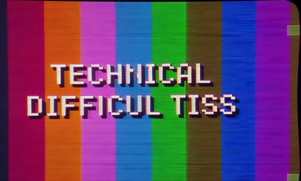 A retro-style &lsquo;Technical Difficulties&rsquo; screen with vertical color bars and a pixelated message, evoking classic broadcast interruptions