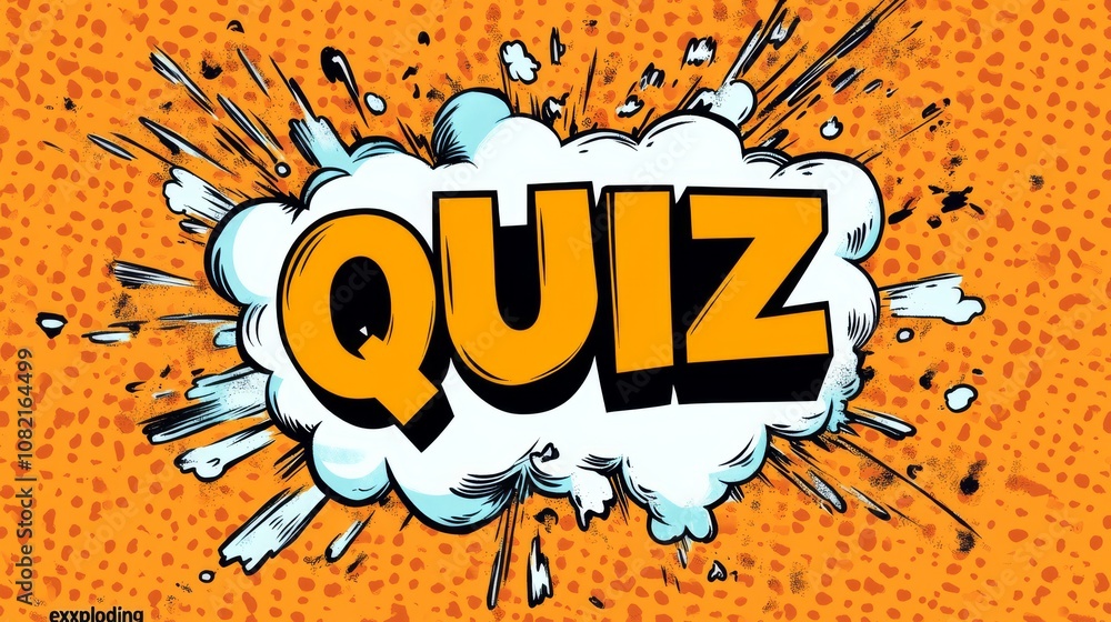 Poster quiz time! a comic book style explosion with the word 