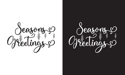 Seasons Greetings Inscription With Flourishes. Hand drawn lettering phrase, Calligraphy graphic design. Vector illustration. EPS 10