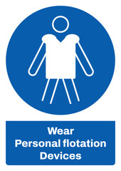 ISO mandatory safety signs sentence case text_wear personal flotation devices_portrait size a4/a3/a2/a1