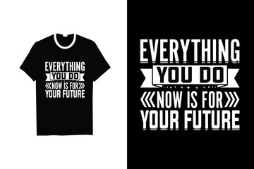 Fototapeta premium MOTIVATIONAL T-SHIRT DESIGN