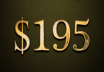 Old gold effect of 195 dollars with 3D glossy style Mockup.