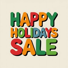Colorful 3D Text for a Holiday Sale Promotion