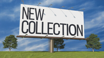 Outdoor Billboard Displaying New Collection Message in a Scenic Green Field