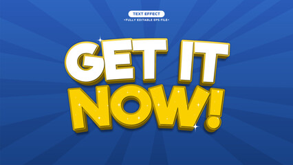 Get It Now 3D Vector Text Effect for Promotion Banner Sale 