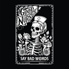 Good nurses say bad words eps, Nurse tarot card, Nurse life, Nurse life mode vector