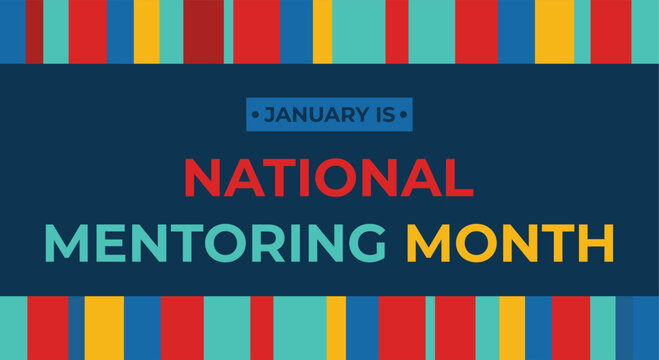 National Mentoring Month vector template.National Mentoring Month in January. Celebrate annual in United States. Personal mentor, coach or teacher.