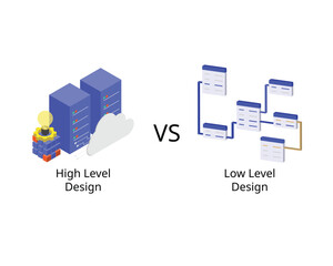 High Level Design or HLD compare with Low level Design or LLD