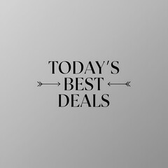 Fototapeta premium Todays Best Deals Advertisement Graphic Design
