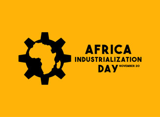 Africa Industrialization Day. November 20. Yellow background.