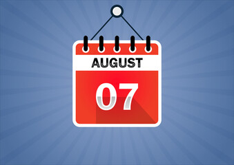 August 07, Calendar hanging sign. 7th days of the month, modern illustration. Date day of week Sunday, Monday, Tuesday, Wednesday, Thursday, Friday, Saturday. Flat style