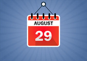 August 29, Calendar hanging sign. 29th days of the month, modern illustration. Date day of week Sunday, Monday, Tuesday, Wednesday, Thursday, Friday, Saturday. Flat style
