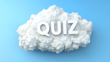 Fototapeta premium Quiz in the Clouds: A fluffy white cloud playfully displays the word 