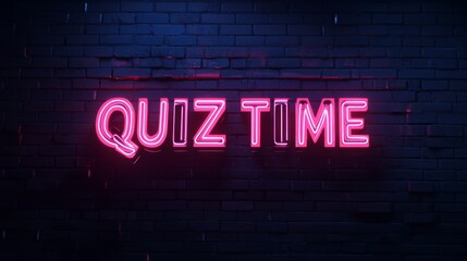 Obraz premium Quiz Time Neon Sign: Pink neon sign on a dark brick wall, perfect for pub quizzes, game nights, or online trivia. 