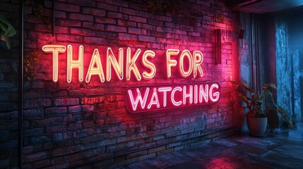 Thanks for Watching Sign Neon 