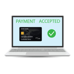 Notification message on laptop screen payment accepted, approved