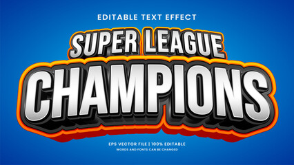 Champions super league 3d editable text effect