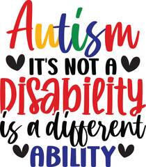 Autism It's Not A Disability Is A Different Ability
