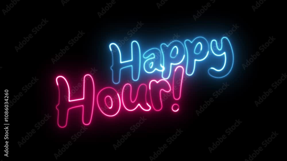 Poster happy hour neon sign. happy hour text font with light. luminous and shimmering haze inside the lette