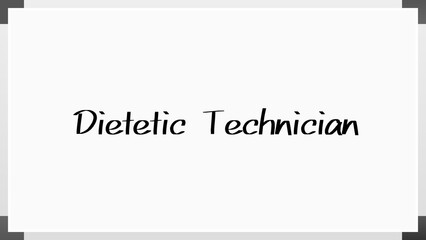 Dietetic Technician のホワイトボード風イラスト