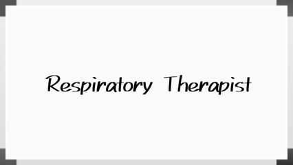 Respiratory Therapist のホワイトボード風イラスト