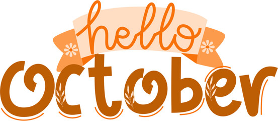 Hello October, Hello October Lettering 