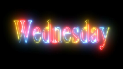 Wednesday neon text animation and neon sign .Wednesday neon word. Neon glowing animation on black background.