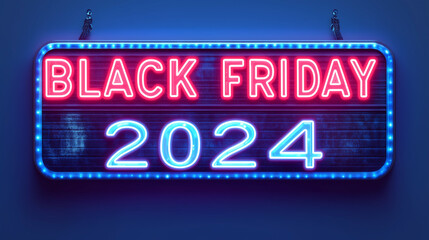 Black Friday 2024 text in neon lights displayed on a retro-style blue signage with bright border lighting.