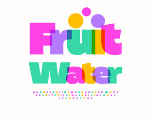 Vector bright label Fruit Water. Colorful Transparent Font. Creative set of Alphabet Letters and Numbers.