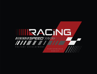 Racing speed trendy fashionable t-shirt design, automobile racer apparel design