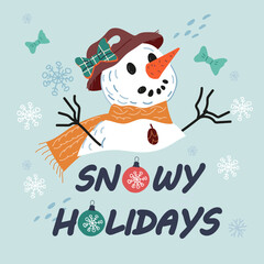Christmas and New Year greeting card or poster, Christmas winter holidays design with snowman, flat vector illustration with copy space for text. Winter warm wishes and festive banner template.