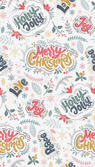 Fototapeta premium Vector Christmas seamless pattern with hand written holiday phrases, winter plants, snowflakes, decorations. Vector endless background of new year symbols in modern graphic style