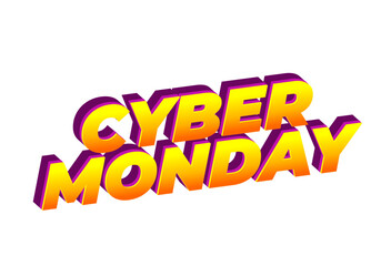 Cyber monday. Text effect in 3 dimensions look, good for social media ads