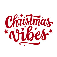 Christmas vibes. Hand lettering red script text isolated on white background. Vector typography for posters, banners, cards, Christmas and Hanukkah decorations