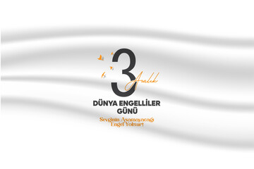 3 aralık dünya engelliler günü Sevginin Aşamayacağı Engel yoktur! Translate: 3 December world day of disabled people There is no obstacle that love cannot overcome!