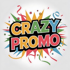 Obraz premium Crazy Promo Announcement Festive Design Graphic
