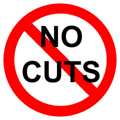 No cuts sign