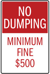 Fototapeta premium Dumpster sign no dumping