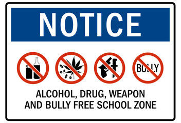 No weapon and drug in school