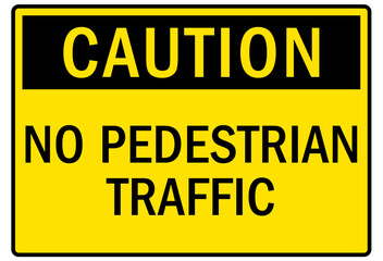 Pedestrian walkway sign