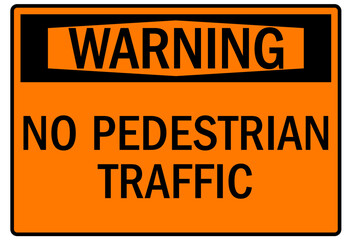 Pedestrian walkway sign