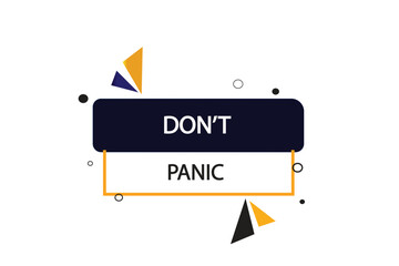 Printbutton web template,don&rsquo;t panic, Speech bubble, banner label

